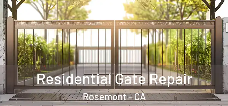 Residential Gate Repair Rosemont - CA